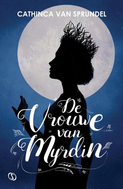 De Vrouwe van Myrdin, Cathinca van Sprundel - Paperback - 9789491884603