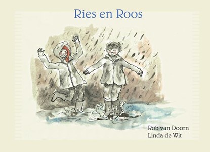 Ries en Roos, Rob van Doorn - Gebonden - 9789491886379