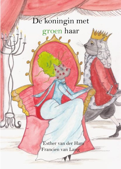 De koningin met groen haar AVI M5, Esther van der Ham - Gebonden - 9789491886409