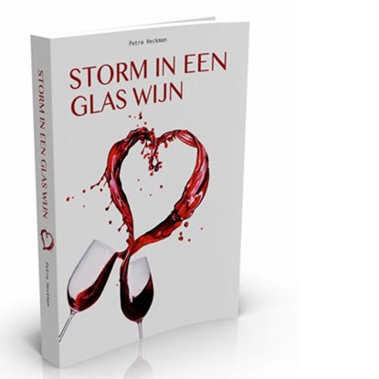 Storm in een glas wijn, Petra Heckman - Paperback - 9789491886478