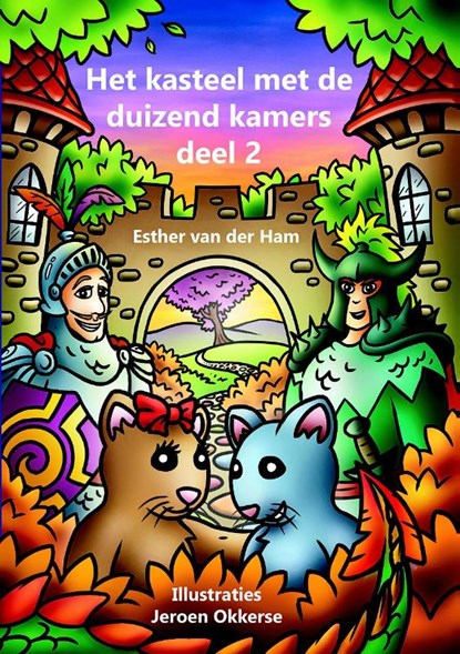 Het kasteel met de duizend kamers 2, Esther van der Ham - Gebonden - 9789491886751