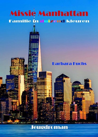 Missie Manhattan, Barbara Fuchs - Paperback - 9789491886928