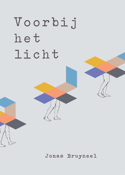 Voorbij het licht, Jonas Bruyneel - Paperback - 9789491897283