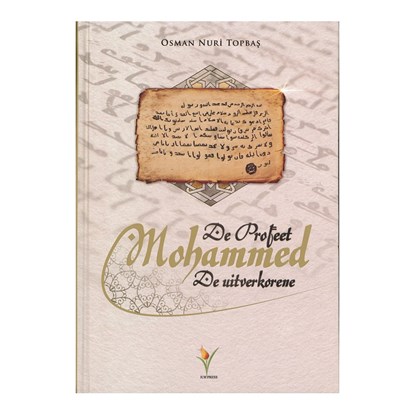 De Profeet Mohammed, Osman Nuri Topbas - Gebonden - 9789491898150