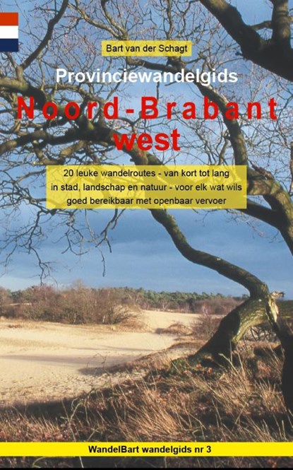 Noord-Brabant west, Bart van der Schagt - Paperback - 9789491899171