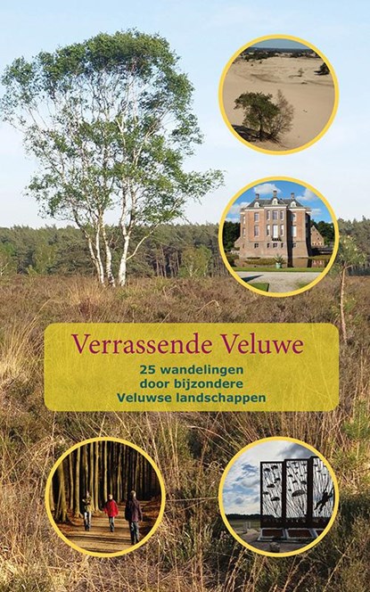 Verrassende Veluwe, Anton Logemann - Paperback - 9789491899355