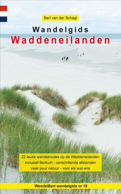 Wandelgids Waddeneilanden, Bart van der Schagt - Paperback - 9789491899379