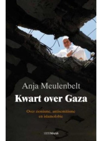 Kwart over Gaza, Anja Meulenbelt - Paperback - 9789491921100