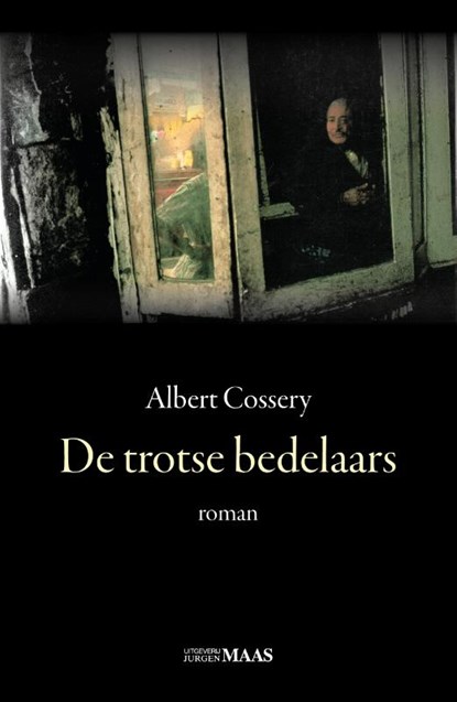 De trotse bedelaars, Albert Cossery - Gebonden - 9789491921872