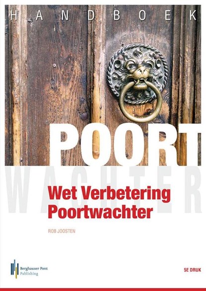 Handboek Wet Verbetering Poortwachter, Rob Joosten - Paperback - 9789491930515