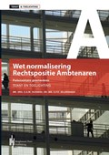 Tekst & Toelichting Wet normalisering rechtspositie ambtenaren | E.G.M. Huisman ; S.F.H. Jellinghaus | 