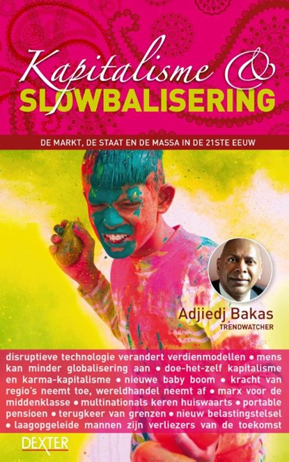 Kapitalisme en slowbalisering, Adjiedj Bakas - Gebonden - 9789491932151