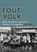 Fout Volk, Jan de Roos ; Jan-Jaap van den Berg - Paperback - 9789491936456