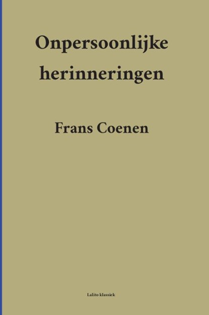 Onpersoonlijke herinneringen, Frans Coenen - Paperback - 9789491982149