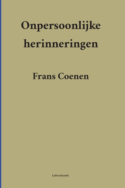 Onpersoonlijke herinneringen, Frans Coenen - Ebook - 9789491982156