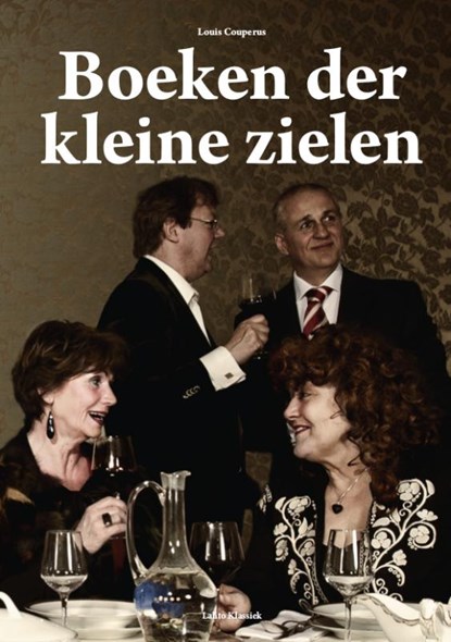 De boeken der kleine zielen, Louis Couperus - Gebonden - 9789491982163