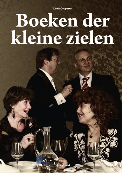 De boeken der kleine zielen, Louis Couperus - Ebook - 9789491982170