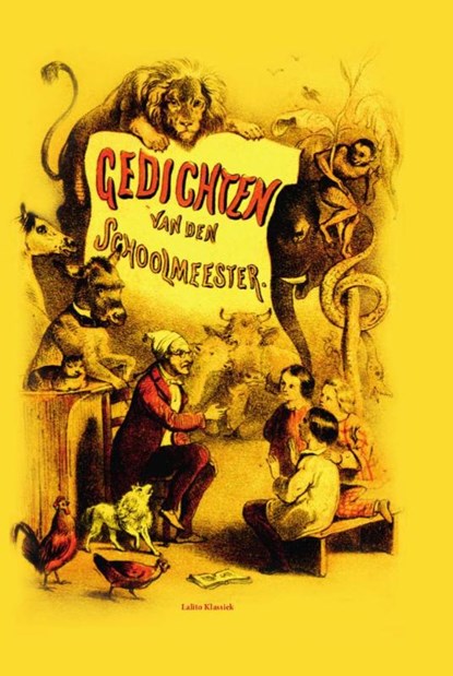 De gedichten van De Schoolmeester, Marita Mathijsen - Gebonden - 9789491982194