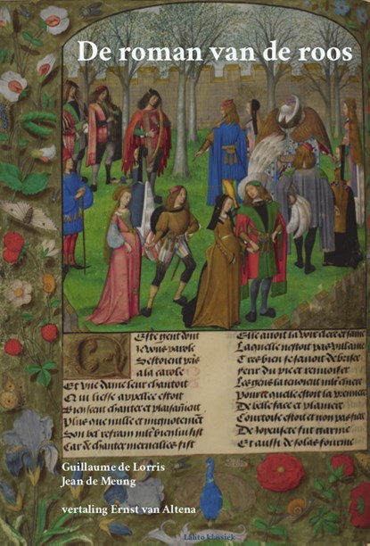 De roman van de roos, Guillaume de Lorris ; Jean de Meung - Ebook - 9789491982392