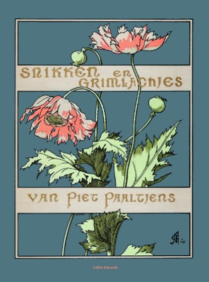 Snikken en grimlachjes, Piet Paaltjens - Paperback - 9789491982552