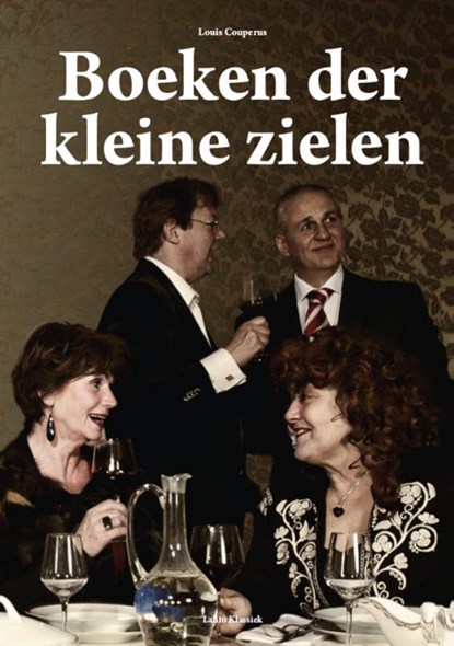 De boeken der kleine zielen, Louis Couperus - Paperback - 9789491982583