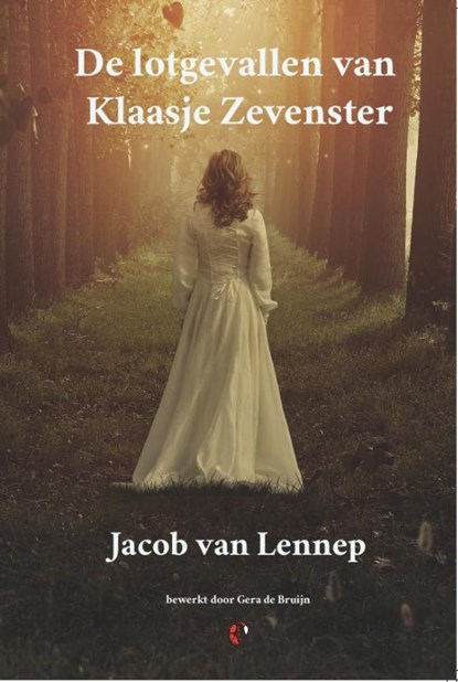 De lotgevallen van Klaasje Zevenster, Jacob van Lennep - Paperback - 9789491982613