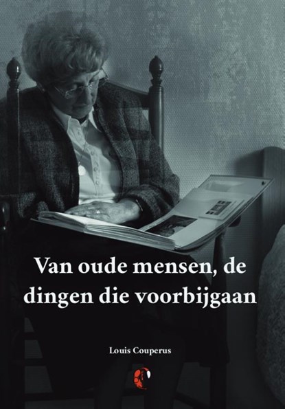 Van oude mensen, de dingen die voorbijgaan, Louis Couperus - Paperback - 9789491982637