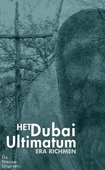Het Dubai ultimatum, Era Richmen - Ebook - 9789491983009