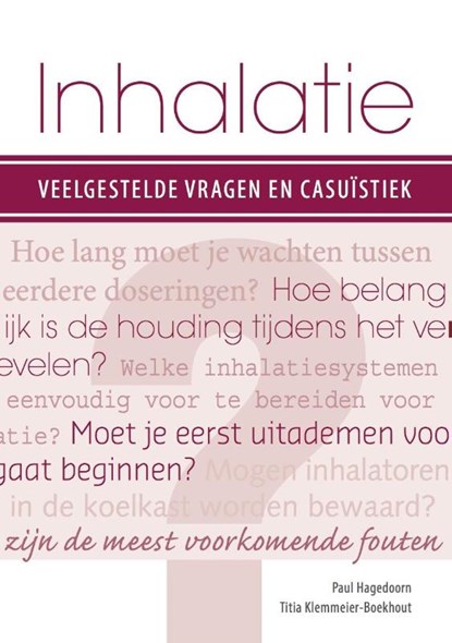 Inhalatie, Paul Hagedoorn ; Titia Klemmeier-Boekhout - Paperback - 9789491984198