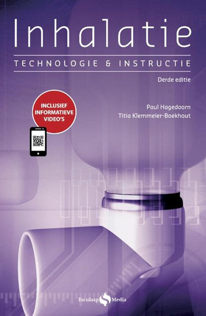 Inhalatietechnologie en -instructies, Paul Hagedoorn ; Titia Klemmeier-Boekhout - Paperback - 9789491984730