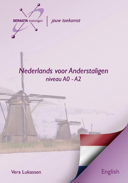 Nederlands voor Anderstaligen Level A0 - A2, Vera Lukassen - Paperback - 9789491998003