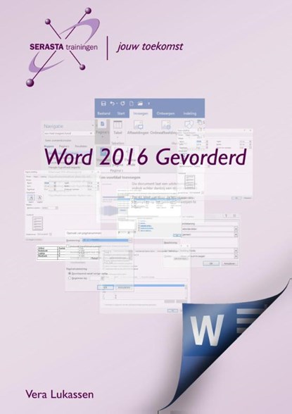 Word 2016 Gevorderd, Vera Lukassen - Paperback - 9789491998294