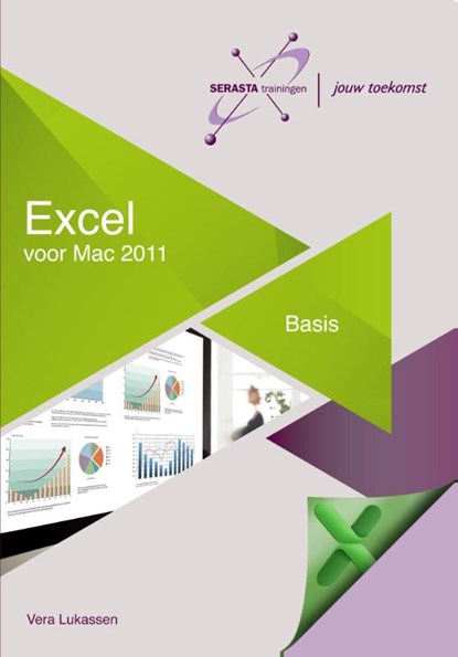 Excel voor Mac 2011 - Basis, Vera Lukassen - Paperback - 9789491998300