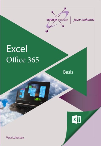 Excel 365 Basis, Vera Lukassen - Paperback - 9789491998416