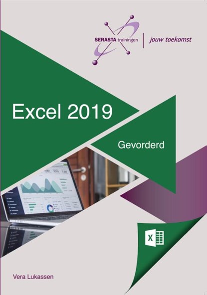 Excel 2019 Gevorderd, Vera Lukassen - Paperback - 9789491998454