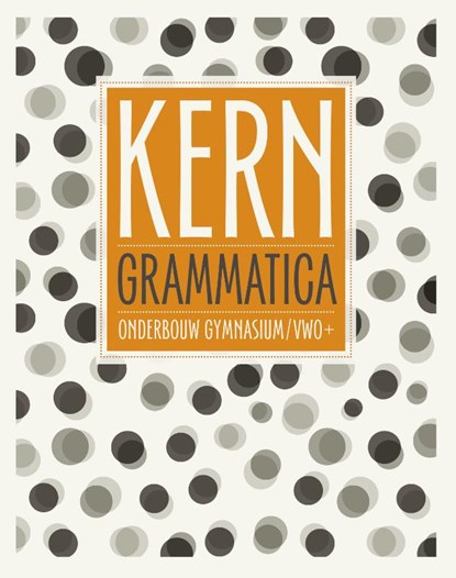 KERN Nederlands grammatica ed 1 gymnasium/vwo+ 1-3, Floor de Jonge - Paperback - 9789492000460