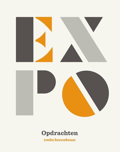 EXPO vmbo bovenbouw opdrachtenboek, Vares Ruiter ; Pien School ; Irma de Vries ; Marije Sennema - Paperback - 9789492000781