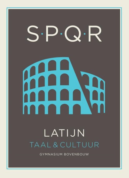 SPQR Latijn Gymnasium bovenbouw, Floor de Jonge ; Adriaan Kegel ; Marlon Maes ; Tinka Muthert ; Agnes Schaafsma ; Tessa van Waarde - Gebonden - 9789492000941