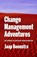 Change management adventures, Jaap Boonstra - Paperback - 9789492004291