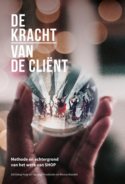 De kracht van de cliënt, Wardy Poelstra ; Marloes Hoevenaar ; Frans Brinkman - Ebook EPUB - 9789492004567