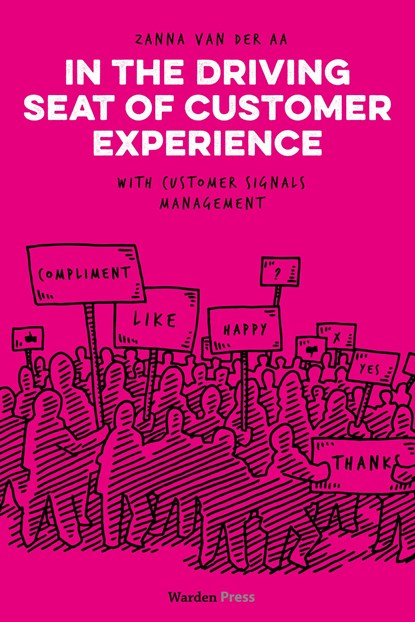 In the Driving Seat of Customer Experience, Zanna van der Aa - Ebook EPUB - 9789492004925