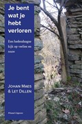 Een nieuwe visie op rouw | Johan Maes | 
