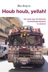 Houb houb, yellah! - Ria Anyca - 9789492011640