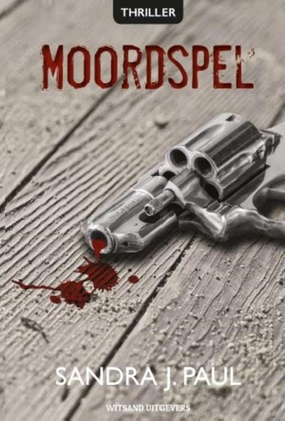 Moordspel, Sandra J. Paul - Paperback - 9789492011688