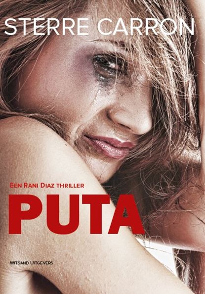 Puta, Sterre Carron - Paperback - 9789492011862