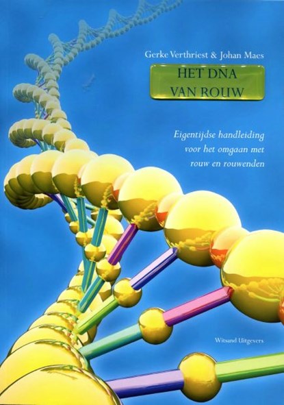 Het DNA van rouw, Gerke Verthriest ; Johan Maes - Paperback - 9789492011916