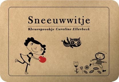 Sneeuwwitje (3 stuks), Caroline Ellerbeck - Paperback - 9789492016027