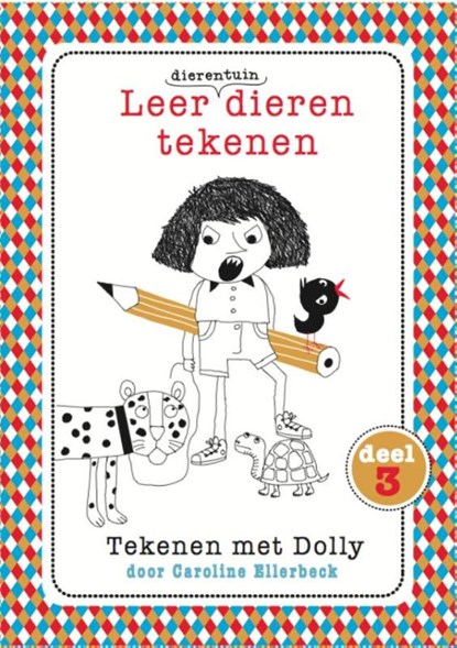 Leer dierentuin dieren tekenen, Caroline Ellerbeck - Paperback - 9789492016072