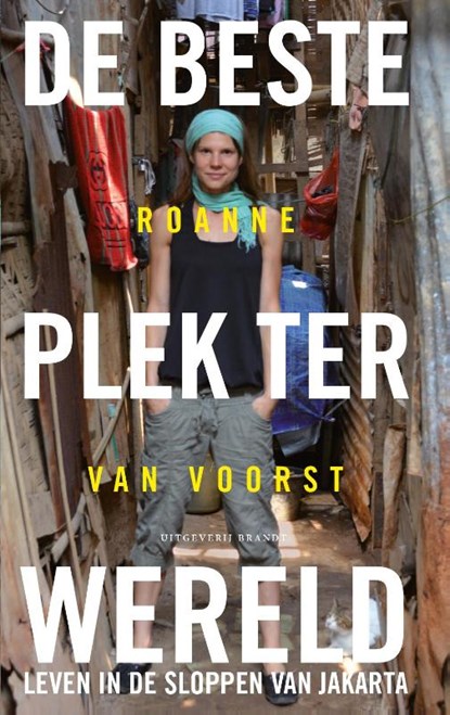 De beste plek ter wereld, Roanne van Voorst - Paperback - 9789492037329