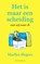 Het is maar een scheiding, Marlies Slegers - Paperback - 9789492037893